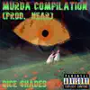 Dice $hades - Murda Compilation (feat. Isekai Rapper) - Single